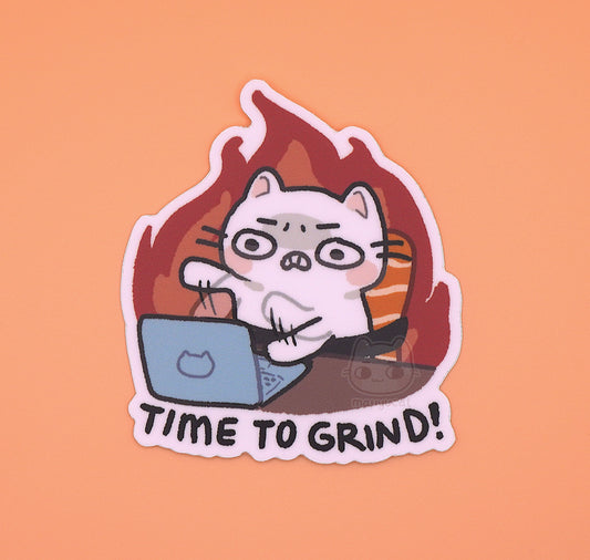 Time to Grind Mauyu 3 inch Matte Vinyl Sticker